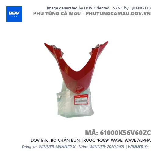 BỘ CHẮN BÙN TRƯỚC *R389* WAVE, WAVE ALPHA — 61000K56V60ZC