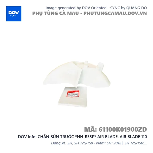 CHẮN BÙN TRƯỚC *NH-B35P* AIR BLADE, AIR BLADE 110 — 61100K01900ZD