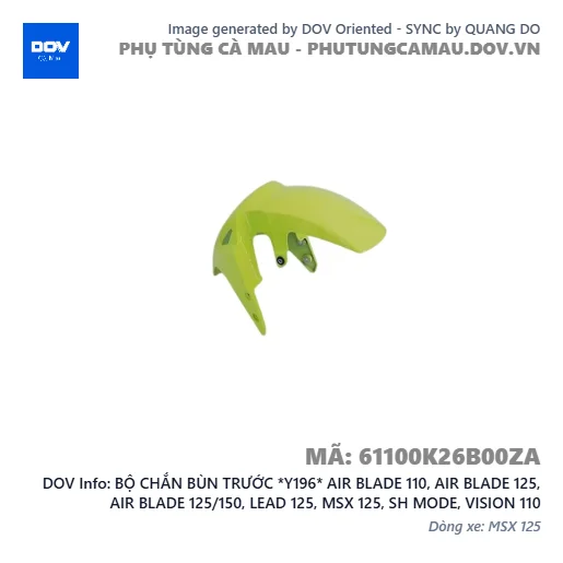 BỘ CHẮN BÙN TRƯỚC *Y196* AIR BLADE 110, AIR BLADE 125, AIR BLADE 125/150, LEAD 125, MSX 125, SH MODE, VISION 110 — 61100K26B00ZA