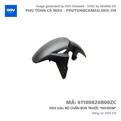 BỘ CHẮN BÙN TRƯỚC *NH303M*  — 61100K26B00ZC