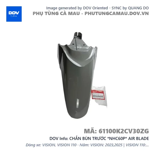 CHẮN BÙN TRƯỚC *NHC60P* AIR BLADE — 61100K2CV30ZG