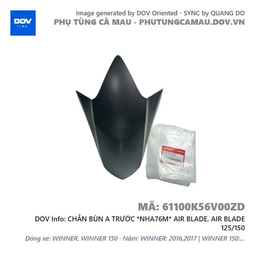 CHẮN BÙN A TRƯỚC *NHA76M* AIR BLADE, AIR BLADE 125/150 — 61100K56V00ZD