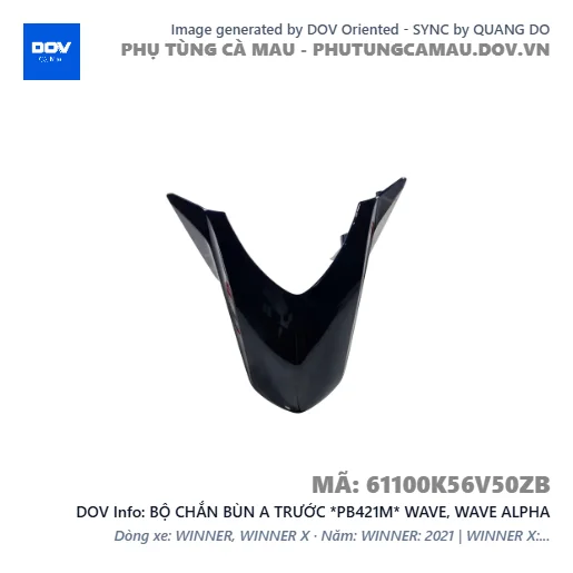 BỘ CHẮN BÙN A TRƯỚC *PB421M* WAVE, WAVE ALPHA — 61100K56V50ZB