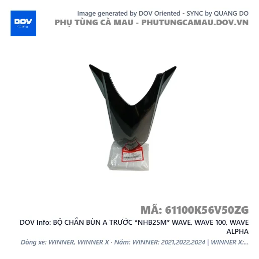 BỘ CHẮN BÙN A TRƯỚC *NHB25M* WAVE, WAVE 100, WAVE ALPHA — 61100K56V50ZG