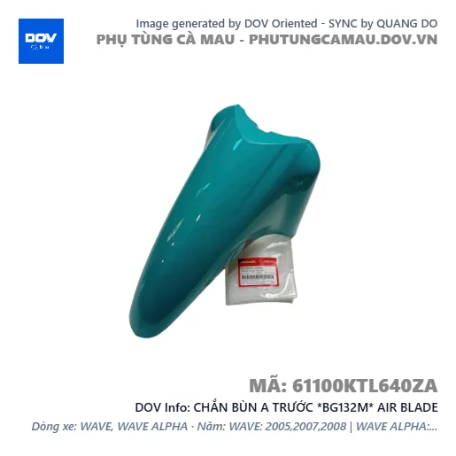 CHẮN BÙN A TRƯỚC *BG132M* AIR BLADE — 61100KTL640ZA