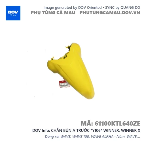 CHẮN BÙN A TRƯỚC *Y106* WINNER, WINNER X — 61100KTL640ZE