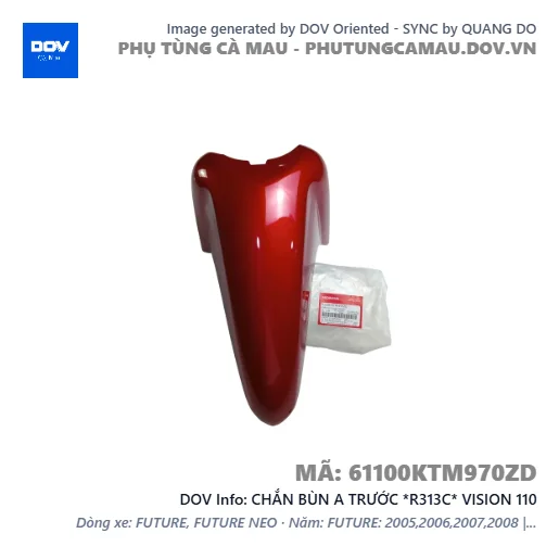 CHẮN BÙN A TRƯỚC *R313C* VISION 110 — 61100KTM970ZD