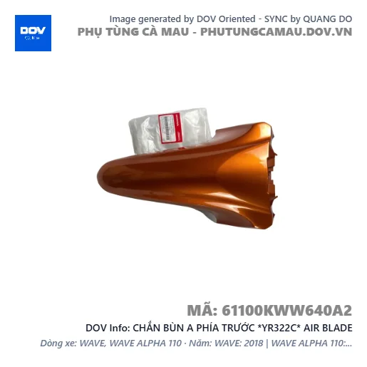 CHẮN BÙN A PHÍA TRƯỚC *YR322C* AIR BLADE — 61100KWW640A2