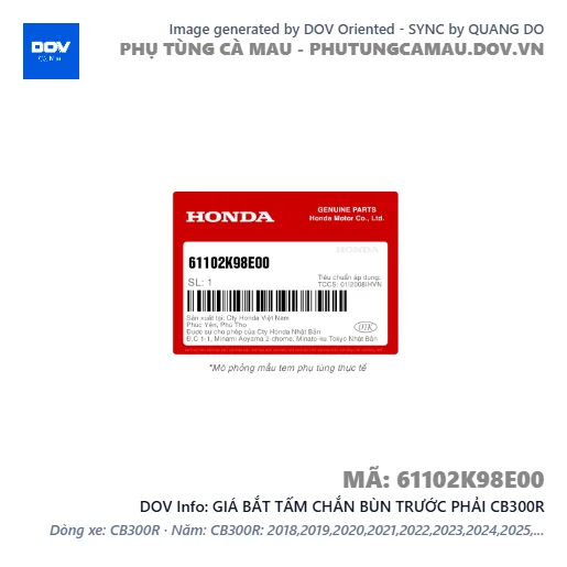 GIÁ BẮT TẤM CHẮN BÙN TRƯỚC PHẢI CB300R — 61102K98E00