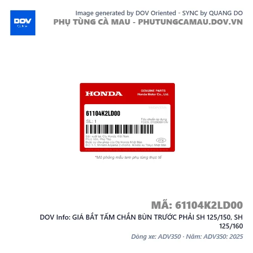 GIÁ BẮT TẤM CHẮN BÙN TRƯỚC PHẢI SH 125/150, SH 125/160 — 61104K2LD00