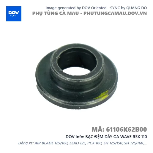 BẠC ĐỆM DÂY GA WAVE RSX 110 — 61106K62B00