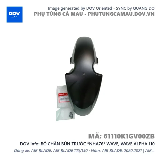 BỘ CHẮN BÙN TRƯỚC *NHA76* WAVE, WAVE ALPHA 110 — 61110K1GV00ZB