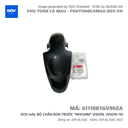 BỘ CHẮN BÙN TRƯỚC *NHC04M* VISION, VISION 110 — 61110K1GV90ZA