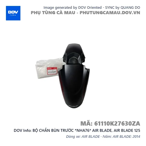 BỘ CHẮN BÙN TRƯỚC *NHA76* AIR BLADE, AIR BLADE 125 — 61110K27630ZA