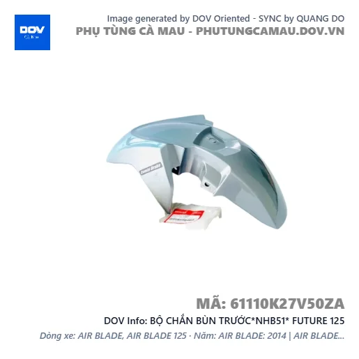 BỘ CHẮN BÙN TRƯỚC*NHB51* FUTURE 125 — 61110K27V50ZA