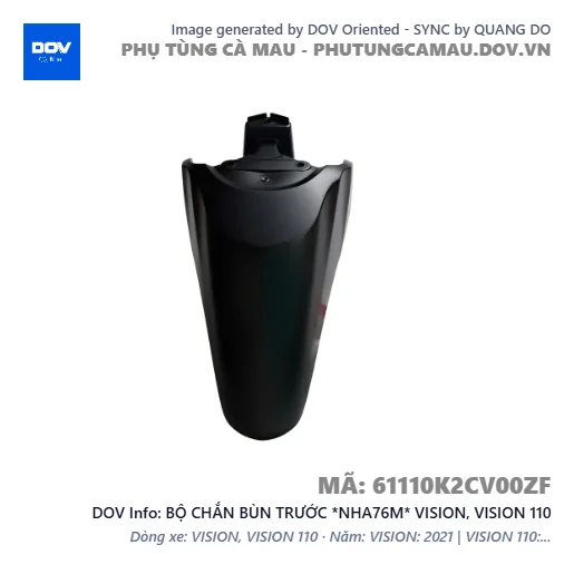 BỘ CHẮN BÙN TRƯỚC *NHA76M* VISION, VISION 110 — 61110K2CV00ZF