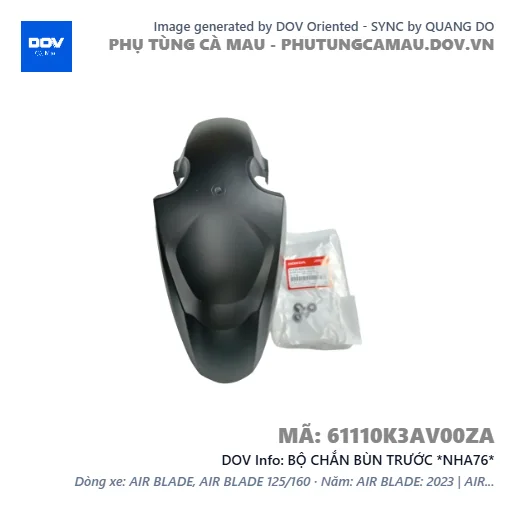BỘ CHẮN BÙN TRƯỚC *NHA76* — 61110K3AV00ZA