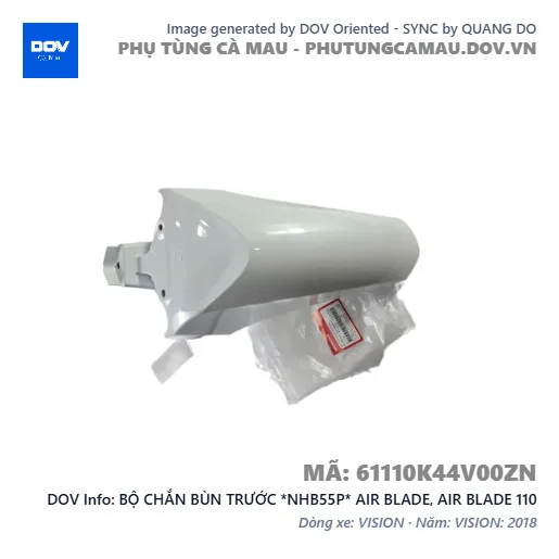 BỘ CHẮN BÙN TRƯỚC *NHB55P* AIR BLADE, AIR BLADE 110 — 61110K44V00ZN