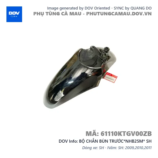 BỘ CHẮN BÙN TRƯỚC*NHB25M* SH — 61110KTGV00ZB