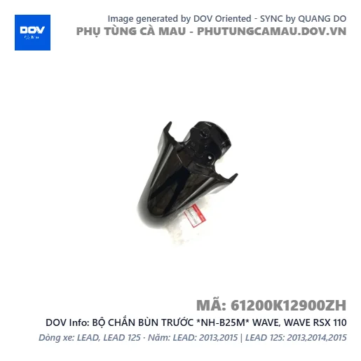 BỘ CHẮN BÙN TRƯỚC *NH-B25M* WAVE, WAVE RSX 110 — 61200K12900ZH