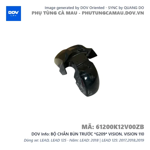 BỘ CHẮN BÙN TRƯỚC *G209* VISION, VISION 110 — 61200K12V00ZB