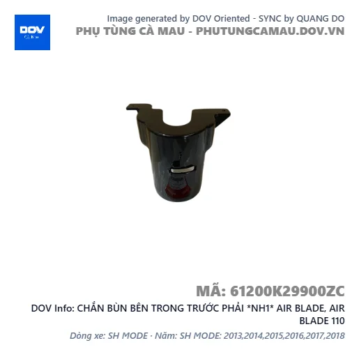 CHẮN BÙN BÊN TRONG TRƯỚC PHẢI *NH1* AIR BLADE, AIR BLADE 110 — 61200K29900ZC