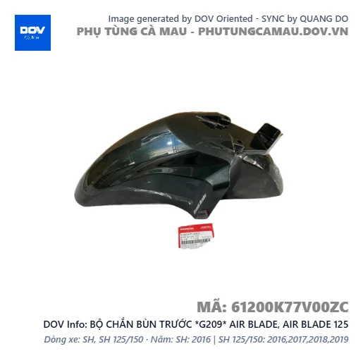 BỘ CHẮN BÙN TRƯỚC *G209* AIR BLADE, AIR BLADE 125 — 61200K77V00ZC