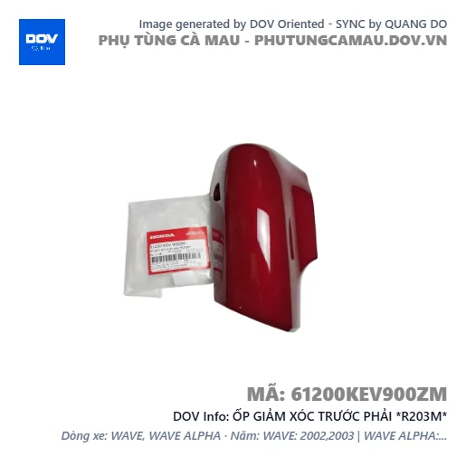 ỐP GIẢM XÓC TRƯỚC PHẢI *R203M*  — 61200KEV900ZM