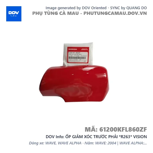 ỐP GIẢM XÓC TRƯỚC PHẢI *R263* VISION — 61200KFL860ZF