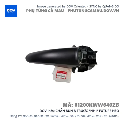 CHẮN BÙN B TRƯỚC *NH1* FUTURE NEO — 61200KWW640ZB