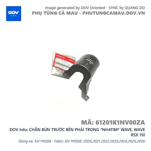 CHẮN BÙN TRƯỚC BÊN PHẢI TRONG *NH411M* WAVE, WAVE RSX 110 — 61201K1NV00ZA