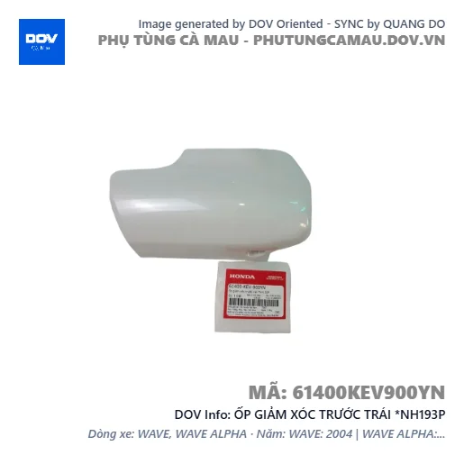 ỐP GIẢM XÓC TRƯỚC TRÁI *NH193P  — 61400KEV900YN
