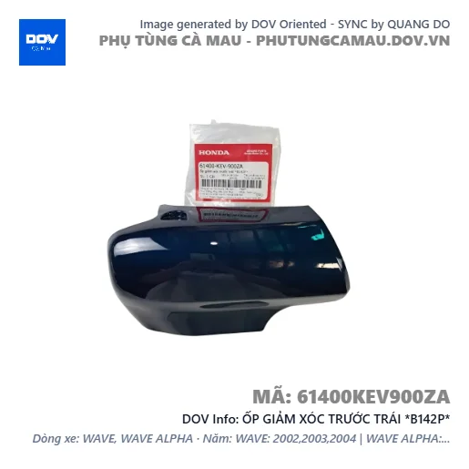 ỐP GIẢM XÓC TRƯỚC TRÁI *B142P*  — 61400KEV900ZA