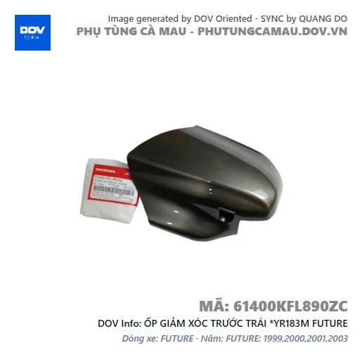 ỐP GIẢM XÓC TRƯỚC TRÁI *YR183M FUTURE — 61400KFL890ZC
