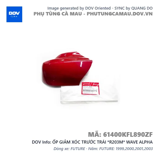 ỐP GIẢM XÓC TRƯỚC TRÁI *R203M* WAVE ALPHA — 61400KFL890ZF