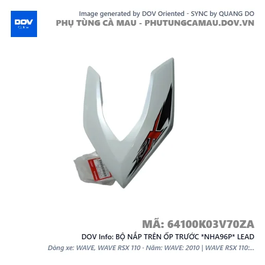 BỘ NẮP TRÊN ỐP TRƯỚC *NHA96P* LEAD — 64100K03V70ZA