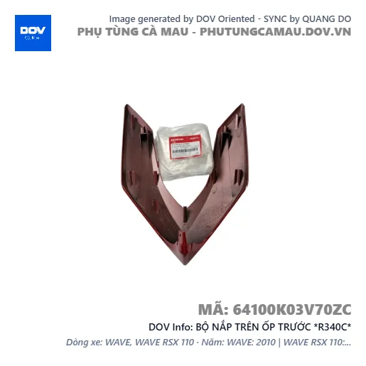 BỘ NẮP TRÊN ỐP TRƯỚC *R340C*  — 64100K03V70ZC