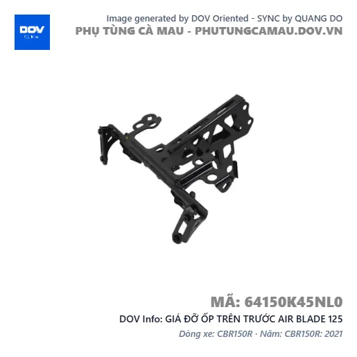 GIÁ ĐỠ ỐP TRÊN TRƯỚC AIR BLADE 125 — 64150K45NL0