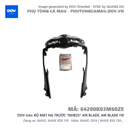 BỘ MẶT NẠ TRƯỚC *NHB25* AIR BLADE, AIR BLADE 110 — 64200K03M60ZE