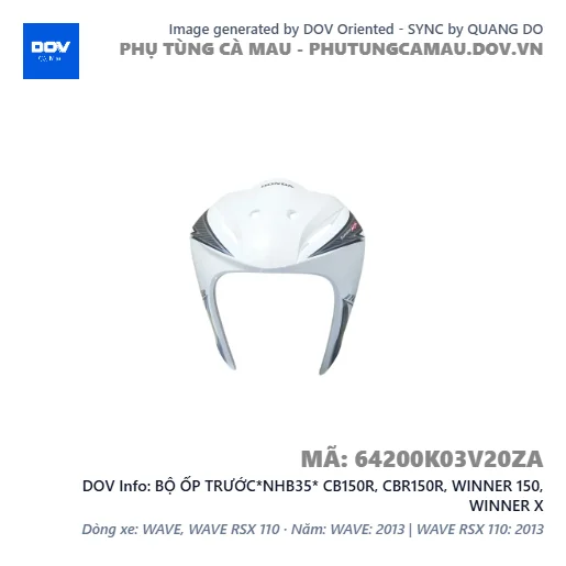 BỘ ỐP TRƯỚC*NHB35* CB150R, CBR150R, WINNER 150, WINNER X — 64200K03V20ZA