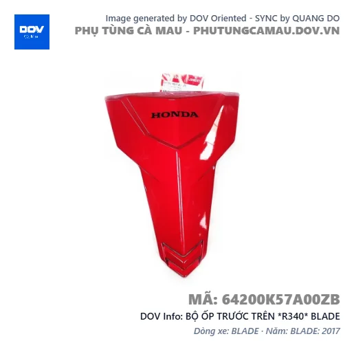 BỘ ỐP TRƯỚC TRÊN *R340* BLADE — 64200K57A00ZB