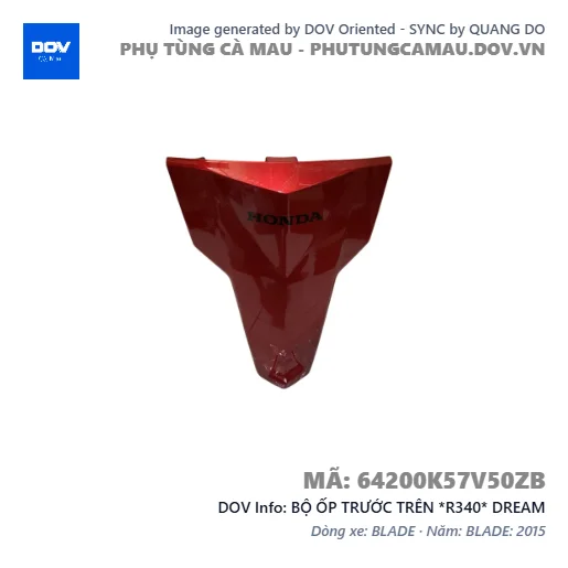 BỘ ỐP TRƯỚC TRÊN *R340* DREAM — 64200K57V50ZB