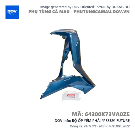 BỘ ỐP YẾM PHẢI *PB389* FUTURE — 64200K73VA0ZE