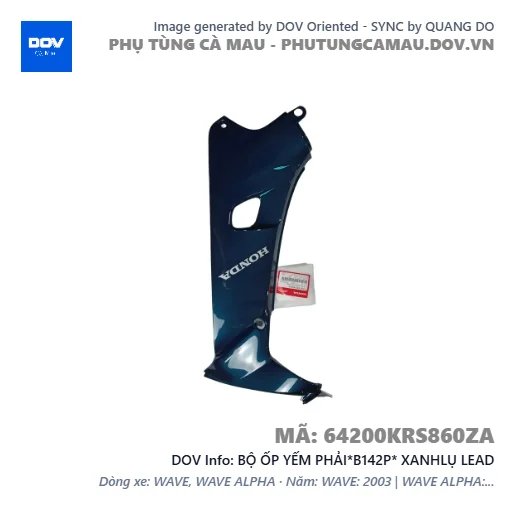 BỘ ỐP YẾM PHẢI*B142P* XANHLỤ LEAD — 64200KRS860ZA