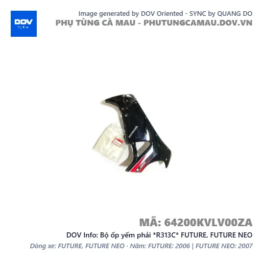 Bộ ốp yếm phải *R313C* FUTURE, FUTURE NEO — 64200KVLV00ZA