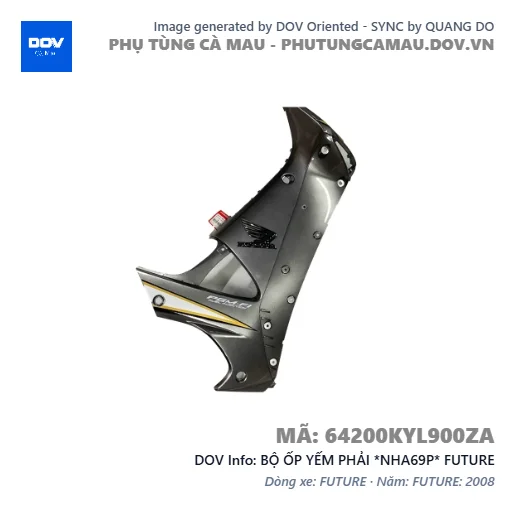 BỘ ỐP YẾM PHẢI *NHA69P* FUTURE — 64200KYL900ZA