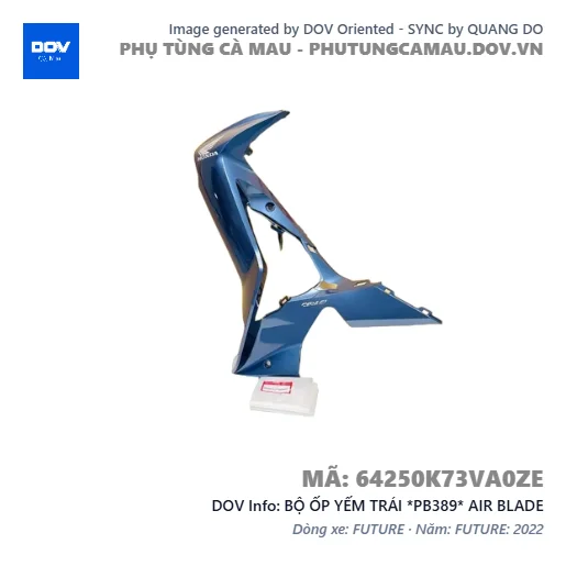 BỘ ỐP YẾM TRÁI *PB389* AIR BLADE — 64250K73VA0ZE