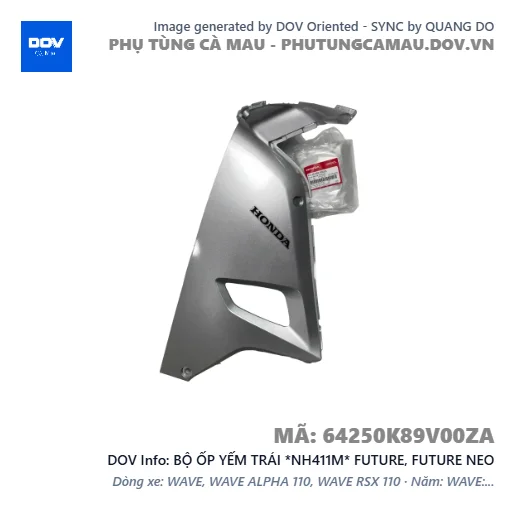 BỘ ỐP YẾM TRÁI *NH411M* FUTURE, FUTURE NEO — 64250K89V00ZA