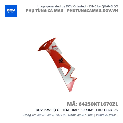 BỘ ỐP YẾM TRÁI *PB373M* LEAD, LEAD 125 — 64250KTL670ZL