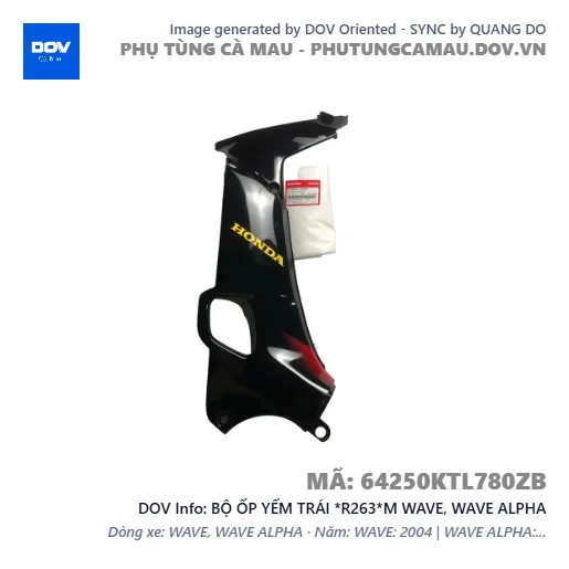 BỘ ỐP YẾM TRÁI *R263*M WAVE, WAVE ALPHA — 64250KTL780ZB